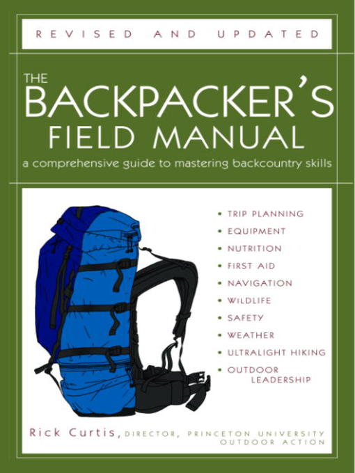 Title details for The Backpacker's Field Manual by Rick Curtis - Available